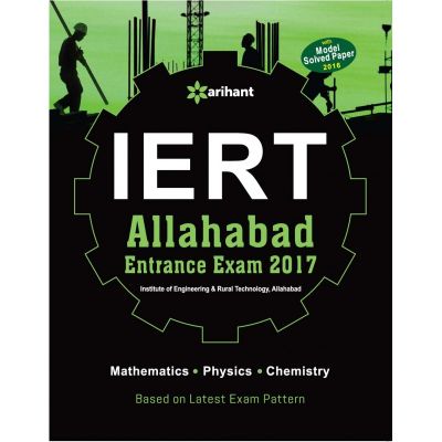 Arihant Guide to IERT (Physics|Chemistry|Mathematics) 